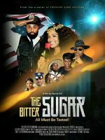 Watch The Bitter Sugar 0123movies