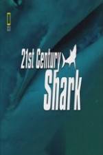 Watch National Geographic 21st Century Shark 0123movies