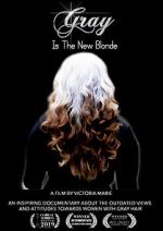 Watch Gray Is the New Blonde 0123movies