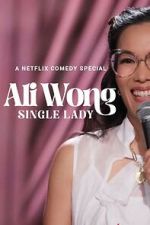 Watch Ali Wong: Single Lady 0123movies