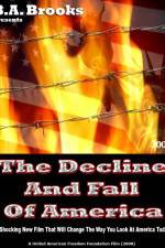 Watch The Decline and Fall of America 0123movies