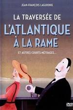 Watch La traverse de l'Atlantique  la rame 0123movies