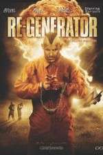 Watch Re-Generator 0123movies