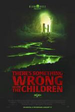 Watch There's Something Wrong with the Children 0123movies