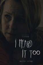 Watch I Heard It Too 0123movies