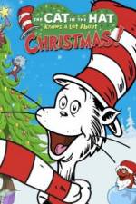 Watch The Cat in the Hat Knows a Lot About Christmas! 0123movies
