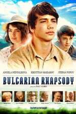 Watch Bulgarian Rhapsody 0123movies