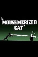 Watch The Mouse-Merized Cat 0123movies