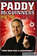 Watch Paddy Mcguiness: Plus You! 0123movies