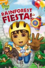 Watch Go Diego Go Rainforest Fiesta 0123movies