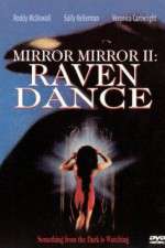 Watch Mirror Mirror 2 Raven Dance 0123movies