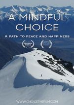 Watch A Mindful Choice 0123movies