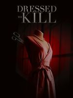Watch Dressed to Kill 0123movies