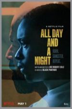 Watch All Day and a Night 0123movies