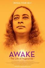 Watch Awake: The Life of Yogananda 0123movies