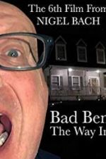 Watch Bad Ben: The Way In 0123movies