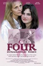 Watch Four Extraordinary Women 0123movies