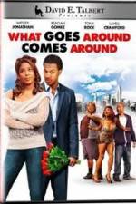 Watch What Goes Around Comes Around 0123movies