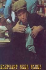 Watch Elephant Beer Blues 0123movies