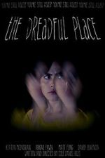 Watch The Dreadful Place 0123movies
