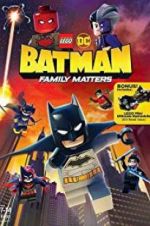Watch LEGO DC: Batman - Family Matters 0123movies
