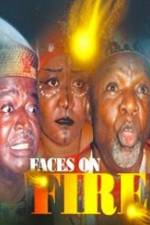 Watch Faces On Fire 0123movies