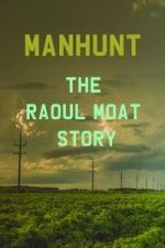 Watch Manhunt: The Raoul Moat Story 0123movies