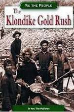 Watch The Klondike Gold Rush 0123movies