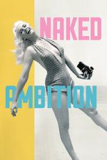Watch Naked Ambition 0123movies