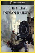 Watch The Great Indian Railway 0123movies