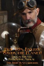 Watch Prof Tom Foolery Saves the Planet! 0123movies