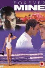 Watch Forever Mine 0123movies