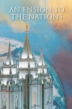 Watch An Ensign to the Nations 0123movies