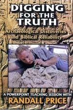 Watch Digging for the Truth Archaeology and the Bible 0123movies