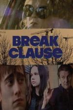 Watch Break Clause 0123movies