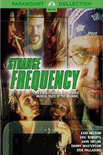 Watch Strange Frequency 0123movies