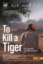 Watch To Kill a Tiger 0123movies