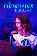Watch The Cheerleader Escort 0123movies