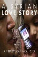Watch A Syrian Love Story 0123movies