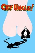 Watch Cry Uncle! 0123movies