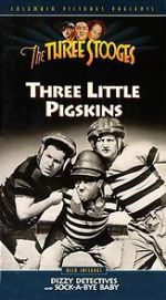 Watch Three Little Pigskins (Short 1934) 0123movies