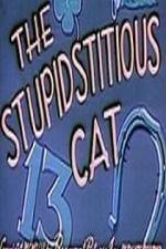 Watch Stupidstitious Cat 0123movies