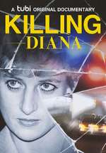 Watch Killing Diana 0123movies