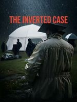 Watch The Inverted Case 0123movies