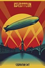 Watch Led Zeppelin: Celebration Day 0123movies