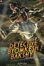 Watch Detective Byomkesh Bakshy! 0123movies