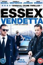 Watch Essex Vendetta 0123movies