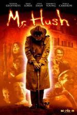 Watch Mr Hush 0123movies