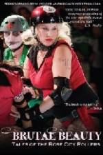 Watch Brutal Beauty Tales of the Rose City Rollers 0123movies