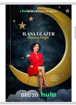 Watch Ilana Glazer: Human Magic 0123movies